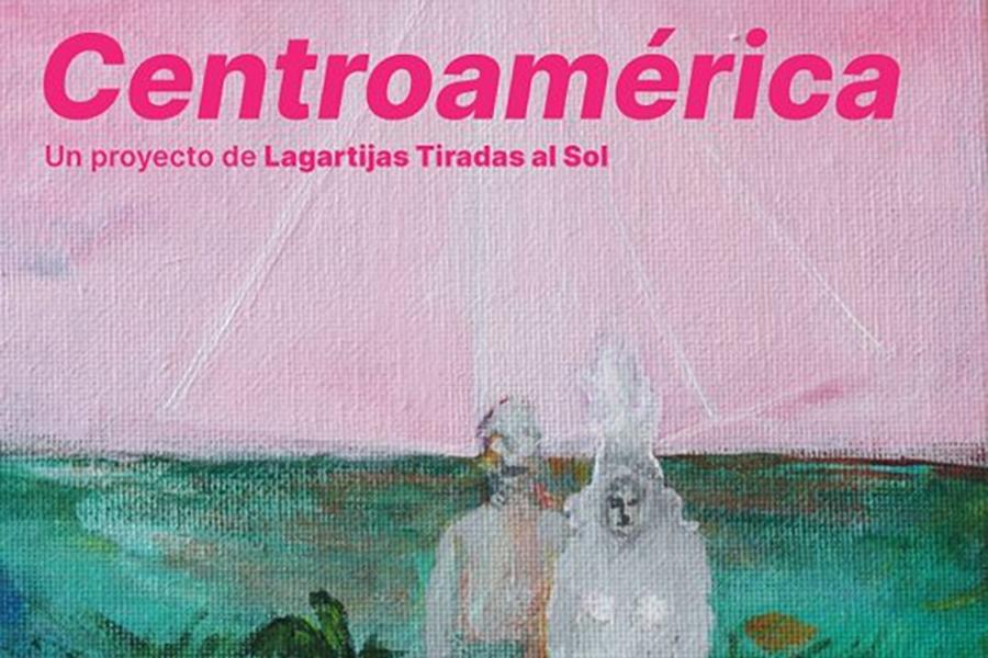 Lagartijas Tiradas al Sol "Centroamérica" comes to Los Angeles on Saturday, September 27 at 8 pm