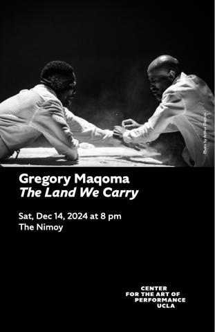 Program cover for Gregory Maqoma's 'The Land We Carry'