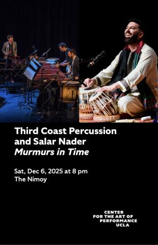 Program cover for Third Coast Percussion and Salar Nader's 'Murmurs in Time' featuring split image of both artists performing on stage