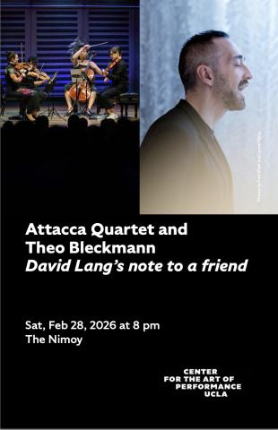 Program cover for 'note to a friend' featuring split image of Attacca Quartet performing on stage and Theo Bleckmann singing while standing in side profile